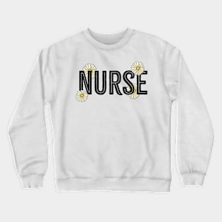 NURSE Crewneck Sweatshirt